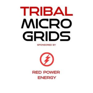 tribal micro grids sponsored by red power energy